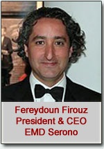 Fereydoun Firouz, President & CEO, EMD Serono